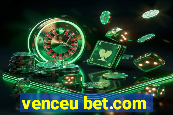 venceu bet.com