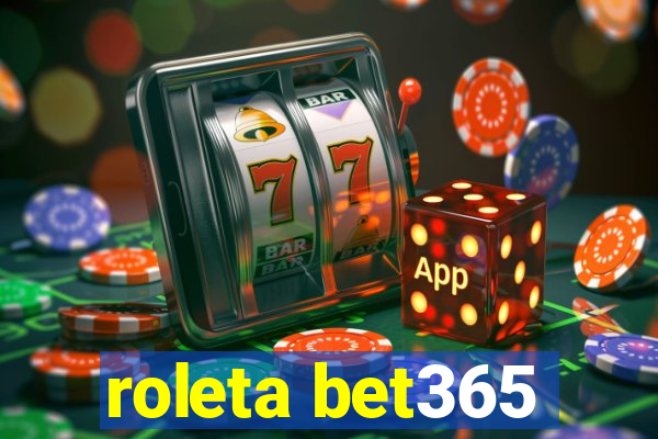 roleta bet365