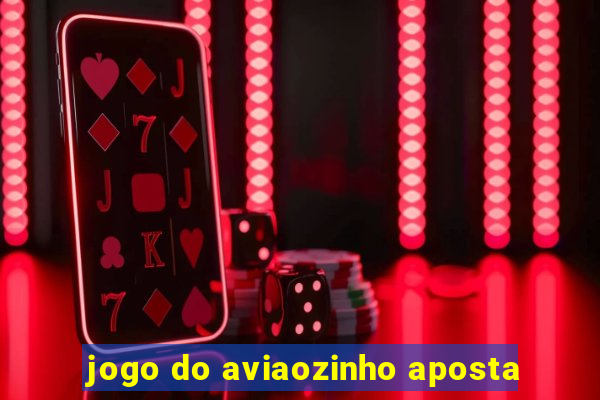 jogo do aviaozinho aposta