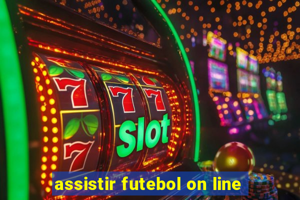 assistir futebol on line