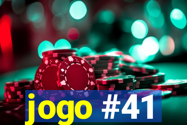 jogo #41