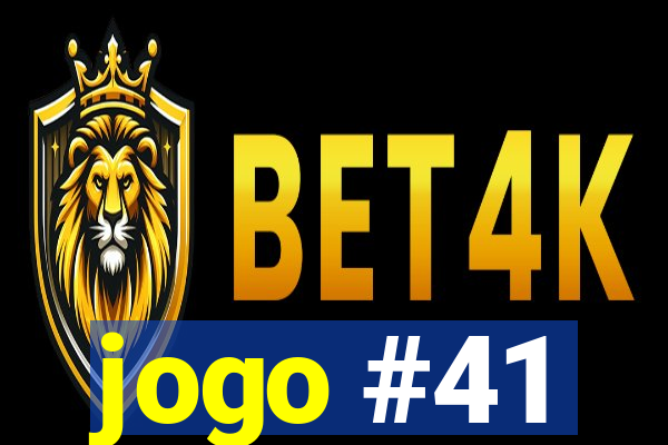 jogo #41