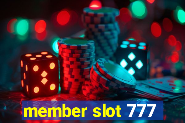 member slot 777