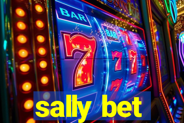 sally bet