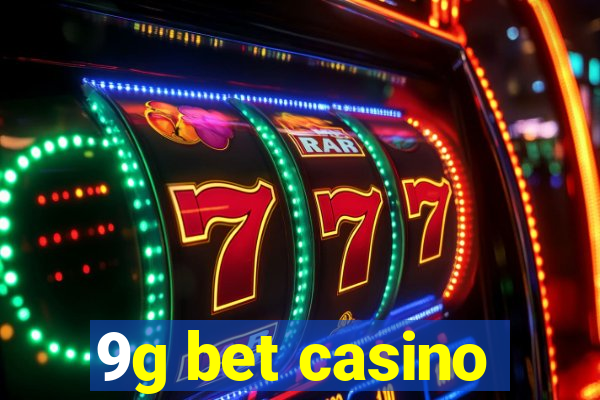 9g bet casino