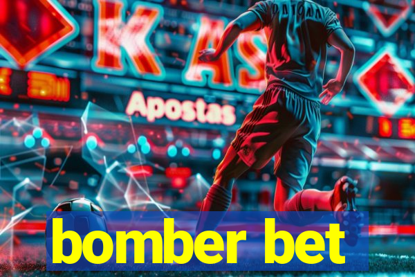 bomber bet