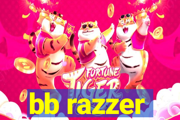 bb razzer