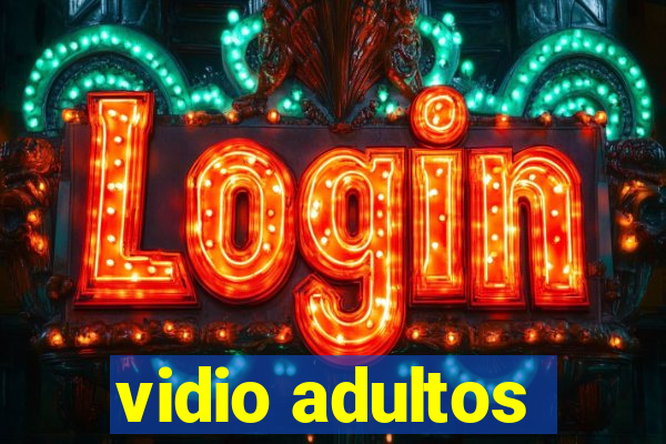 vidio adultos