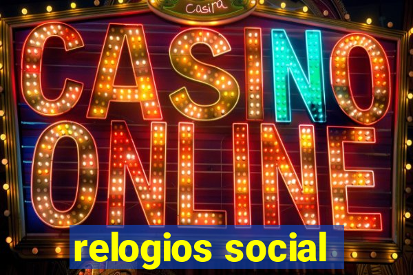 relogios social