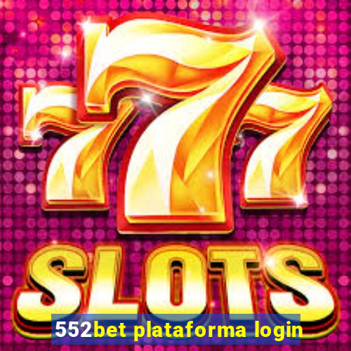 552bet plataforma login