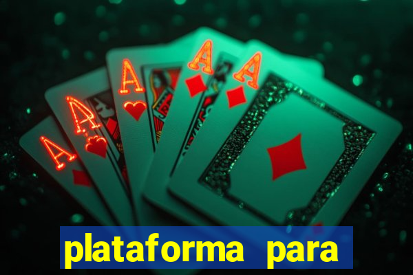 plataforma para jogos de apostas