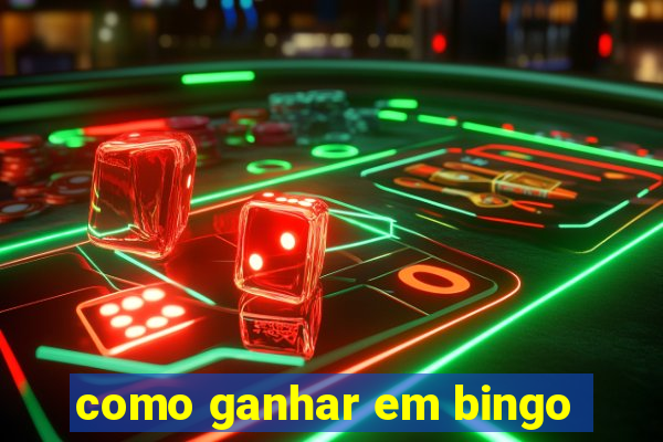 como ganhar em bingo