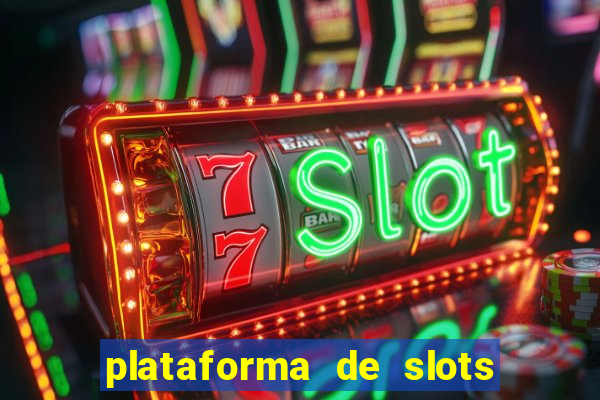 plataforma de slots com bonus de cadastro