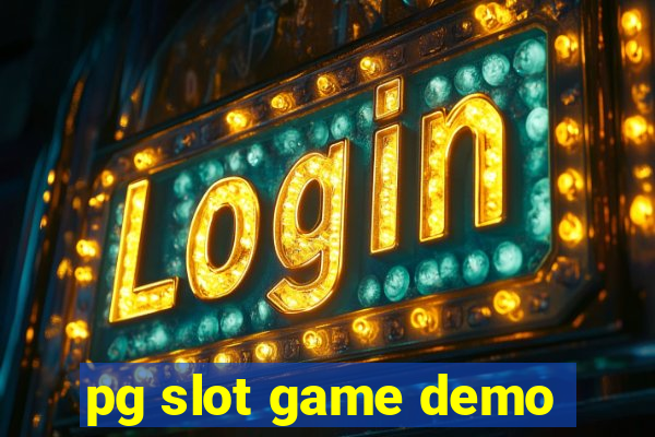 pg slot game demo