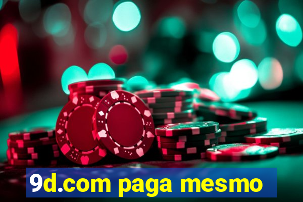 9d.com paga mesmo