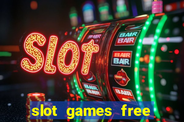 slot games free spins no deposit