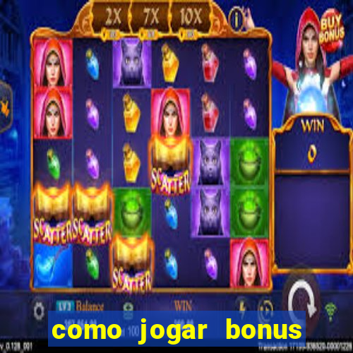 como jogar bonus cassino 1win