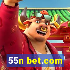 55n bet.com