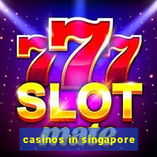 casinos in singapore