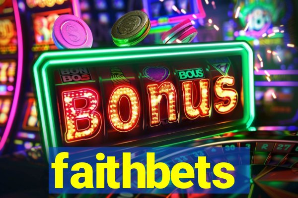 faithbets