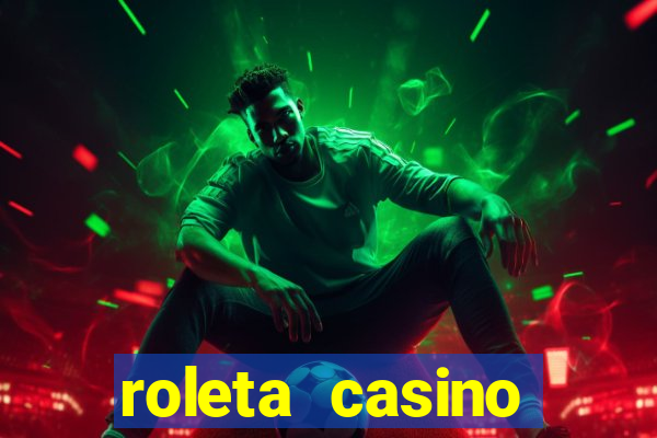 roleta casino online gratis