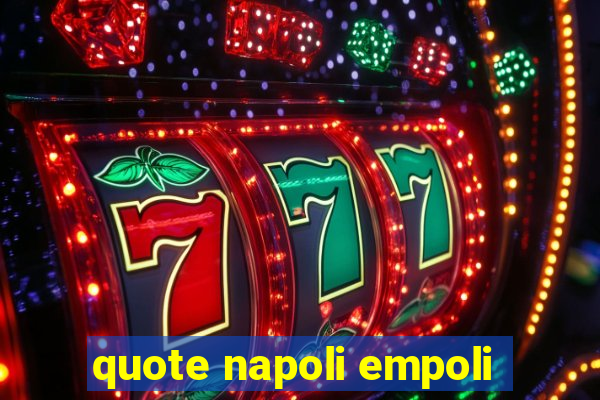 quote napoli empoli