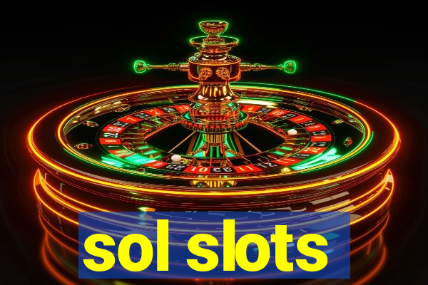 sol slots