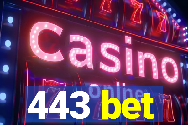 443 bet