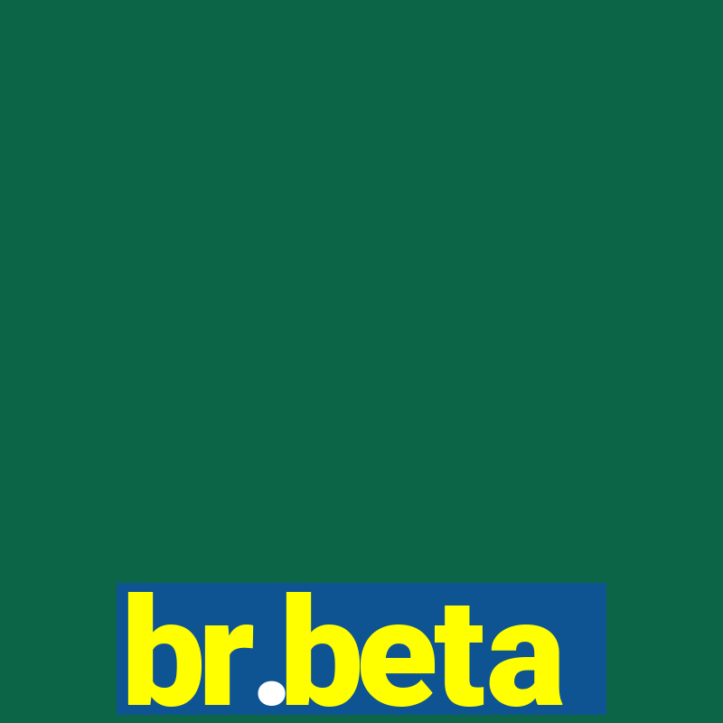 br.beta