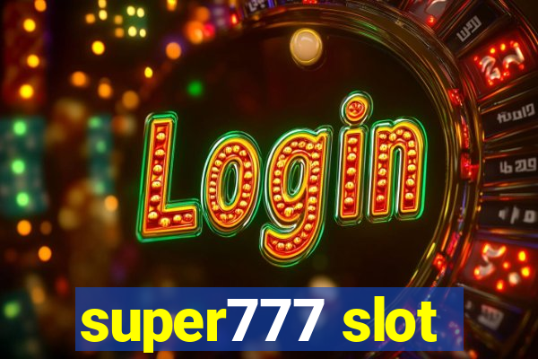 super777 slot