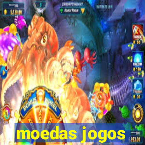 moedas jogos