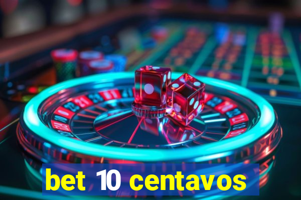 bet 10 centavos