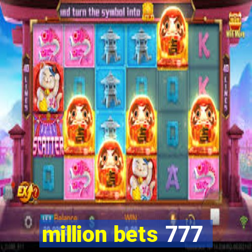 million bets 777