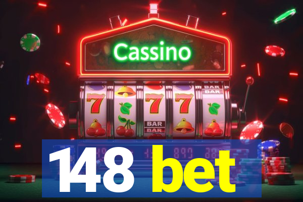 148 bet