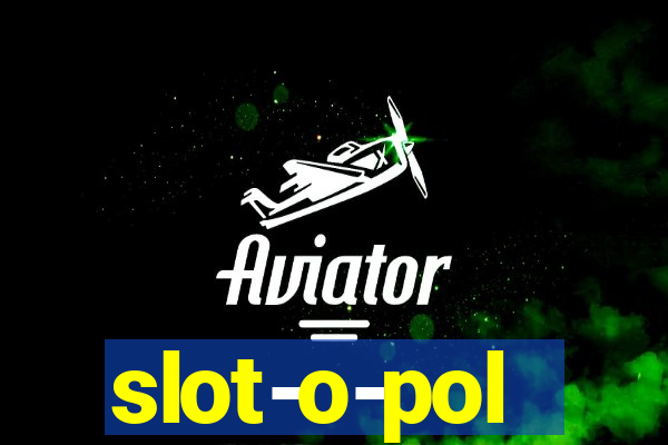 slot-o-pol