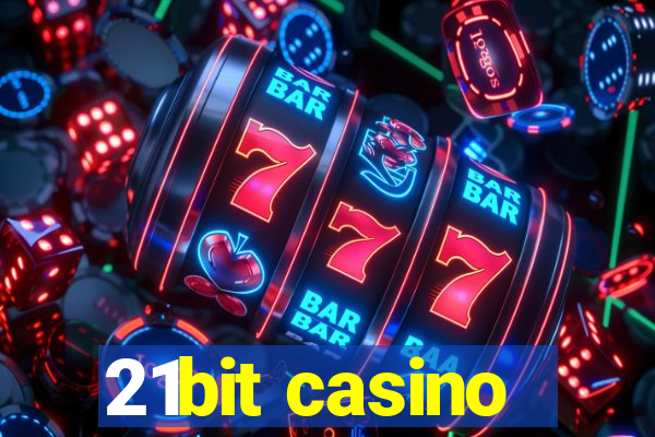 21bit casino