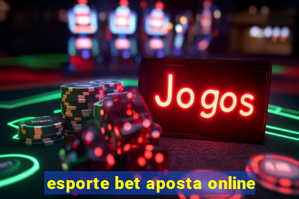 esporte bet aposta online