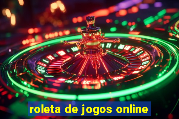 roleta de jogos online