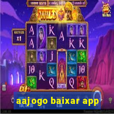 aajogo baixar app