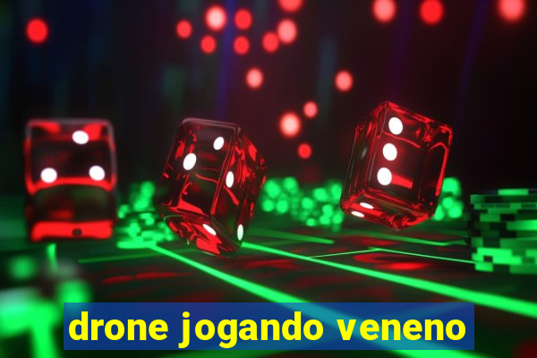 drone jogando veneno