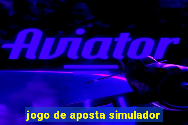 jogo de aposta simulador