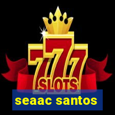 seaac santos