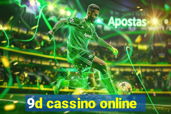 9d cassino online