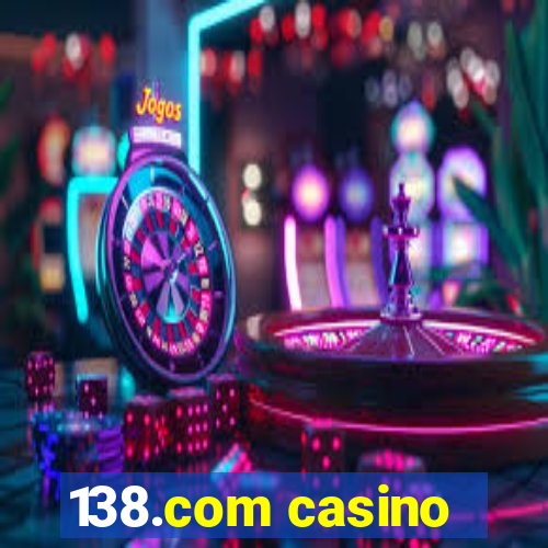 138.com casino