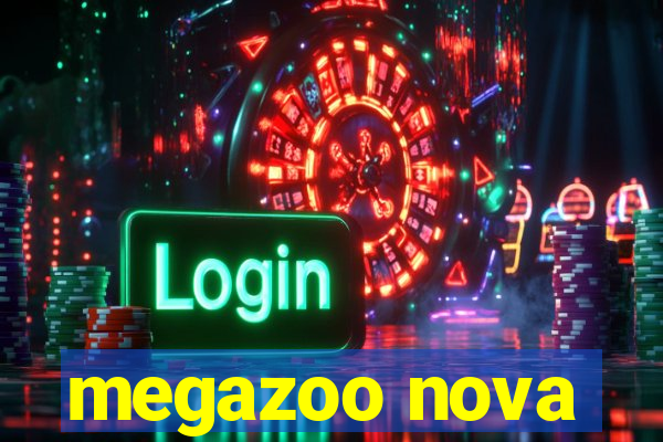 megazoo nova