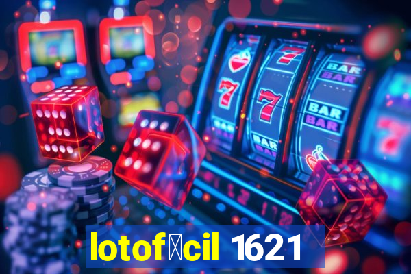 lotof谩cil 1621