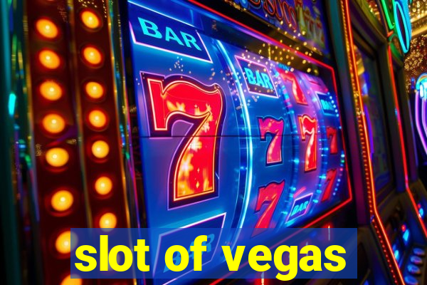 slot of vegas