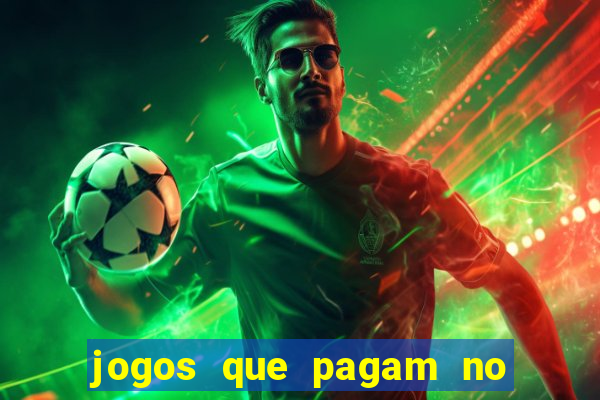 jogos que pagam no cadastro 2023