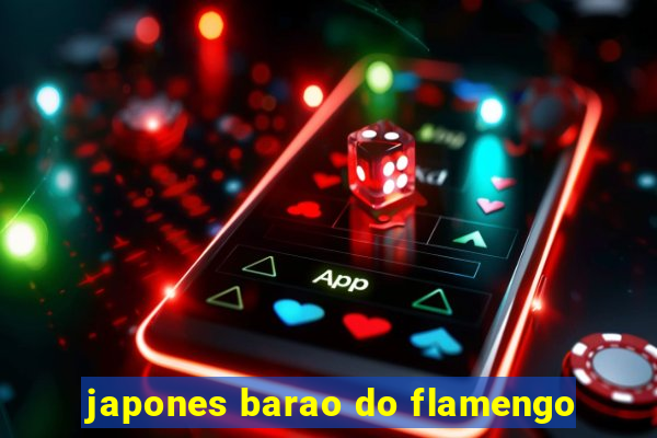 japones barao do flamengo