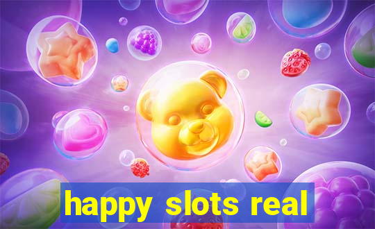 happy slots real